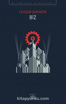 Biz - Yevgeni Zamyatin