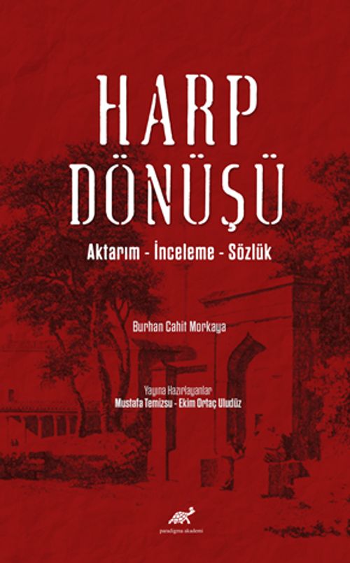 Harp Dönüşü & Aktarım-İnceleme-Sözlük