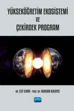 Yükseköğretim Ekosistemi ve Çekirdek Program
