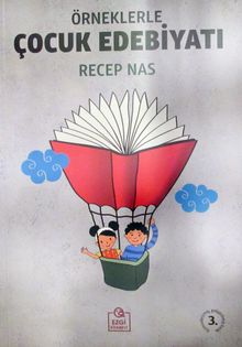 Örneklerle Çocuk Edebiyatı