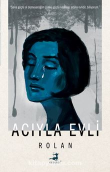 Acıyla Evli - Rolan