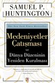 Medeniyetler Çatışması ve  Dünya Düzeninin Yeniden Kurulması