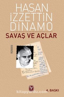 Savaş ve Açlar - Hasan İzzettin Dinamo