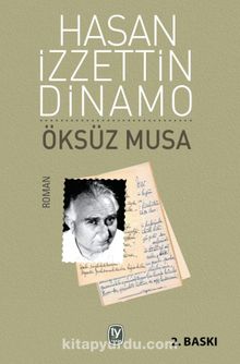 Öksüz Musa - Hasan İzzettin Dinamo