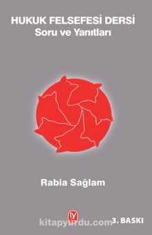 Hukuk Felsefesi Dersi Soru ve Yanıtları - Rabia Sağlam