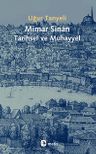 Mimar Sinan: Tarihsel ve Muhayyel
