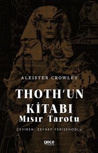 Thoth'un Kitabı & Mısır Tarotu