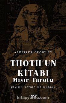 Thoth’un Kitabı & Mısır Tarotu - Aleister Crowley