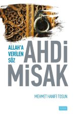 Ahdi Misak & Allah'a Verilen Söz