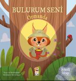 Bulurum Seni / Ormanda