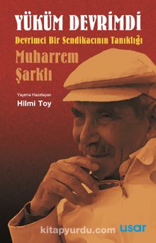 Yüküm Devrimdi - Hilmi Toy