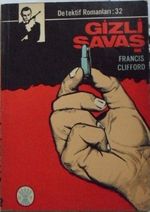 Gizli Savaş - Polisiye Kod: 8-D-25