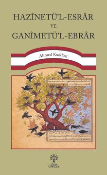 Hazînetü'l-Esrar ve Ganîmetü'l-Ebrar