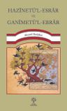 Hazînetü'l-Esrar ve Ganîmetü'l-Ebrar