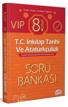 8. Sınıf Vip T.C. İnkılap Tarihi ve Atatürkçülük Soru Bankası