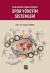 Uluslararası Karşılaştırmalı Spor Y&ouml;netim Sistemleri