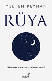 Rüya & Uyanmak İçin Uyumaya Hazır Mısın ?