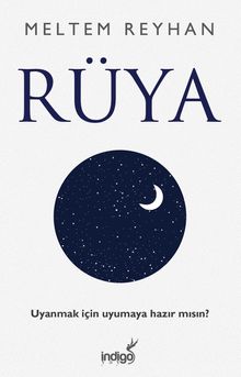 Rüya & Uyanmak İçin Uyumaya Hazır Mısın ?