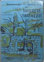 Karamanoğlu II. İbrahim Bey ve İmareti Tarihçesi/ 11-E-38