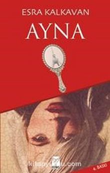 Ayna - Esra Kalkavan