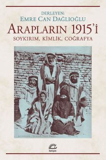 Araplar'ın 1915'i & Soykırım, Kimlik, Coğrafya