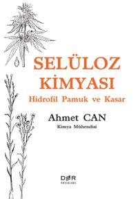 Selüloz Kimyası & Hidrofil Pamuk ve Kasar