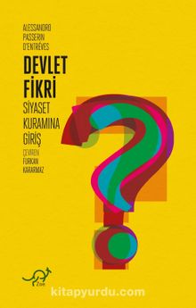 Devlet Fikri & Siyaset Kuramına Giriş - Alessandro Passerin d'Entrèves