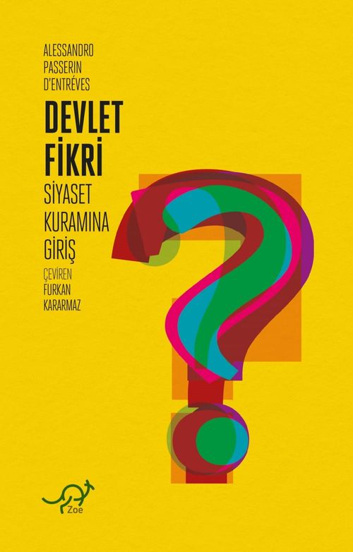 Devlet Fikri & Siyaset Kuramına Giriş