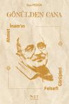 G&ouml;n&uuml;lden Cana & Ahmet İnam'ın Felsefi G&ouml;r&uuml;şleri