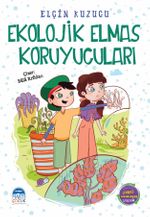 Ekolojik Elmas Koruyucuları / Çevreci Kahramanlar İş Başında 2