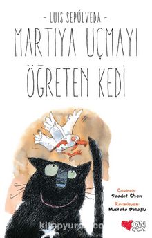 Martıya Uçmayı Öğreten Kedi - Luis Sepulveda