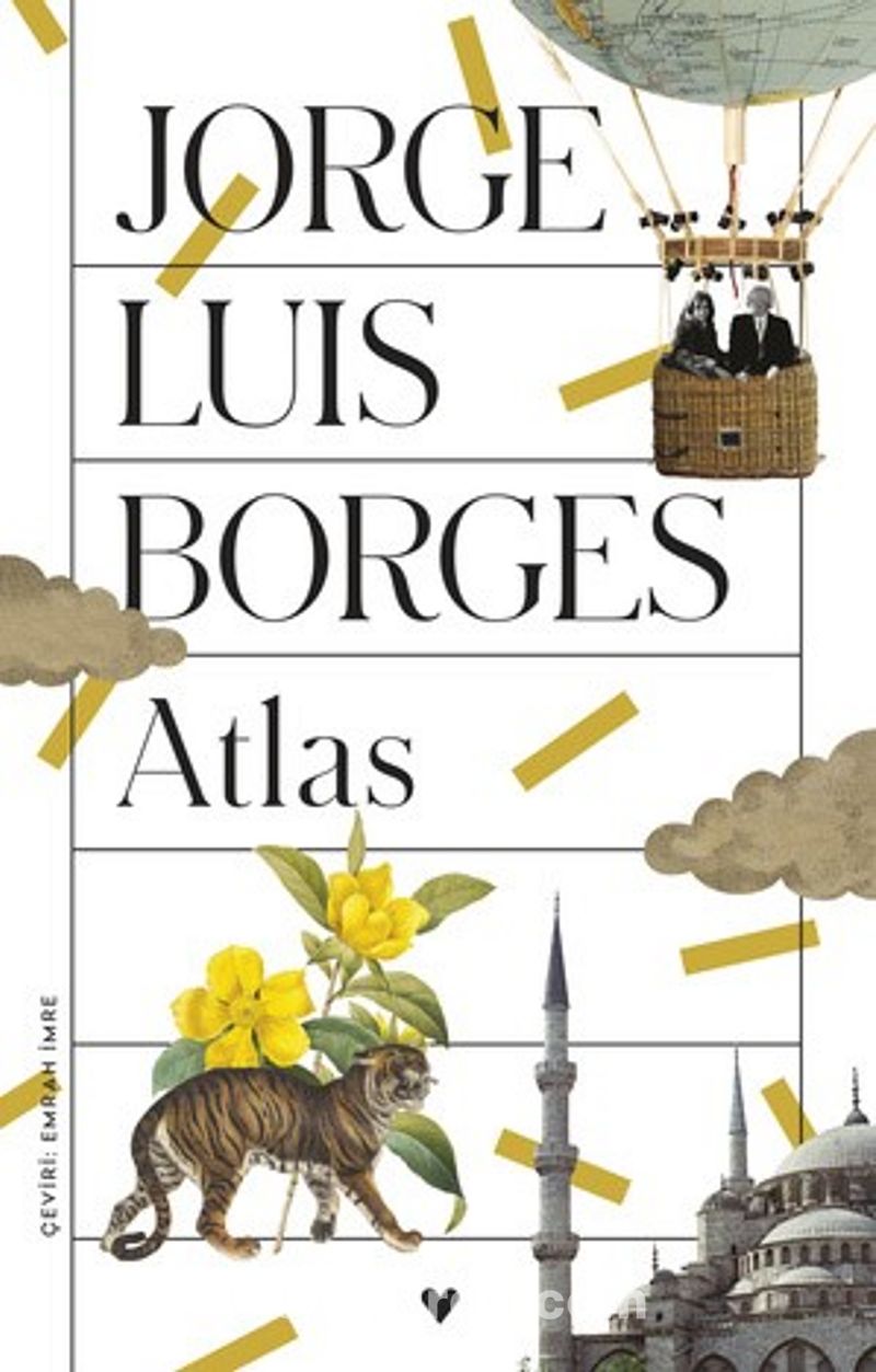 Atlas Jorge Luis Borges Fiyat Yorumlar Satn Al - Kitapyurducom