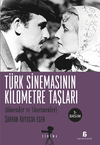 T&uuml;rk Sinemasının Kilometre Taşları