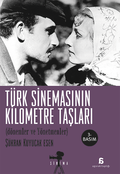 Türk Sinemasının Kilometre Taşları