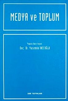 Medya ve Toplum