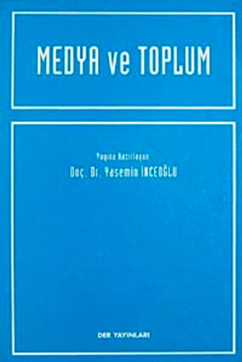Medya ve Toplum