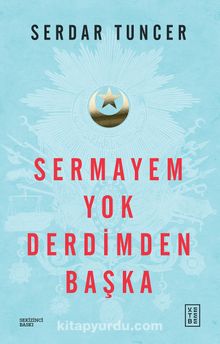 Sermayem Yok Derdimden Başka - Serdar Tuncer