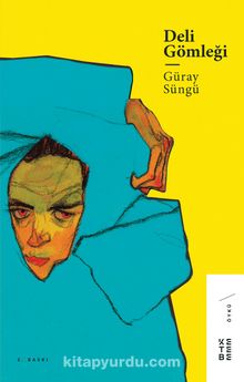 Deli Gömleği - Güray Süngü