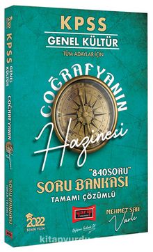 2022 KPSS Genel Kültür Tüm Adaylar İçin Coğrafyanın Hazinesi Tamamı Çözümlü Soru Bankası 840 Soru - Mehmet Şah Varlı