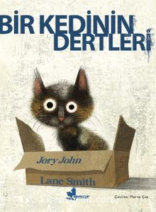 Bir Kedinin Dertleri - Lane Smith