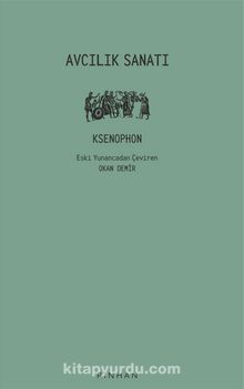 Avcılık Sanatı - Ksenophon