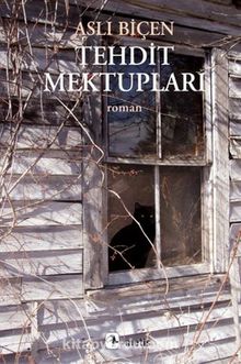 Tehdit Mektupları - Aslı Biçen