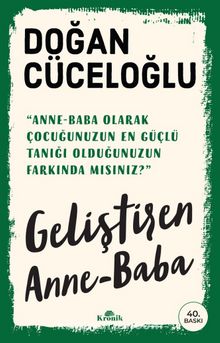 Geliştiren Anne-Baba - Doğan Cüceloğlu