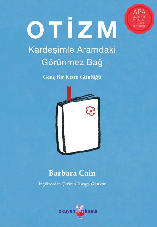 Otizm: Kardeşimle Aramdaki Görünmez Bağ & Genç Bir Kızın Günlüğü