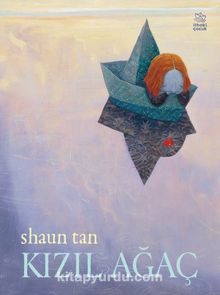 Kızıl Ağaç - Shaun Tan