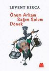 &Ouml;n&uuml;m Arkam Sağım Solum D&ouml;nek