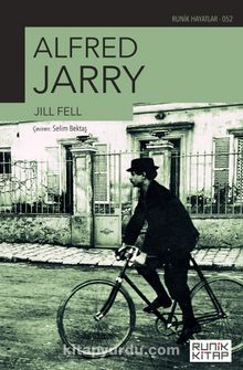 Alfred Jarry - Jill Fell