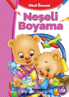 Neşeli Boyama - Bilinmeyen Yazar
