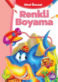 Renkli Boyama - Bilinmeyen Yazar