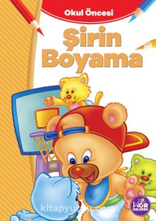 Şirin Boyama - Bilinmeyen Yazar